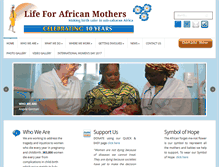 Tablet Screenshot of lifeforafricanmothers.org